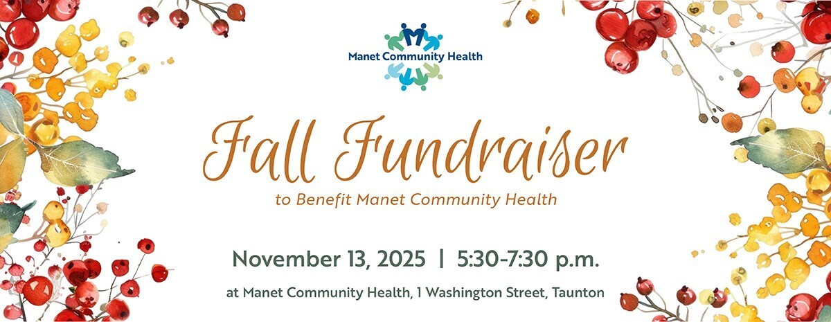 Manet Taunton Fall Fundraiser